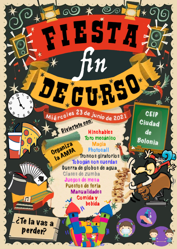 Cartel Fiesta fin de curso CEIP Ciudad de Bolonia 2021
